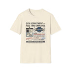 Gym department - Full time employee T-Shirt
