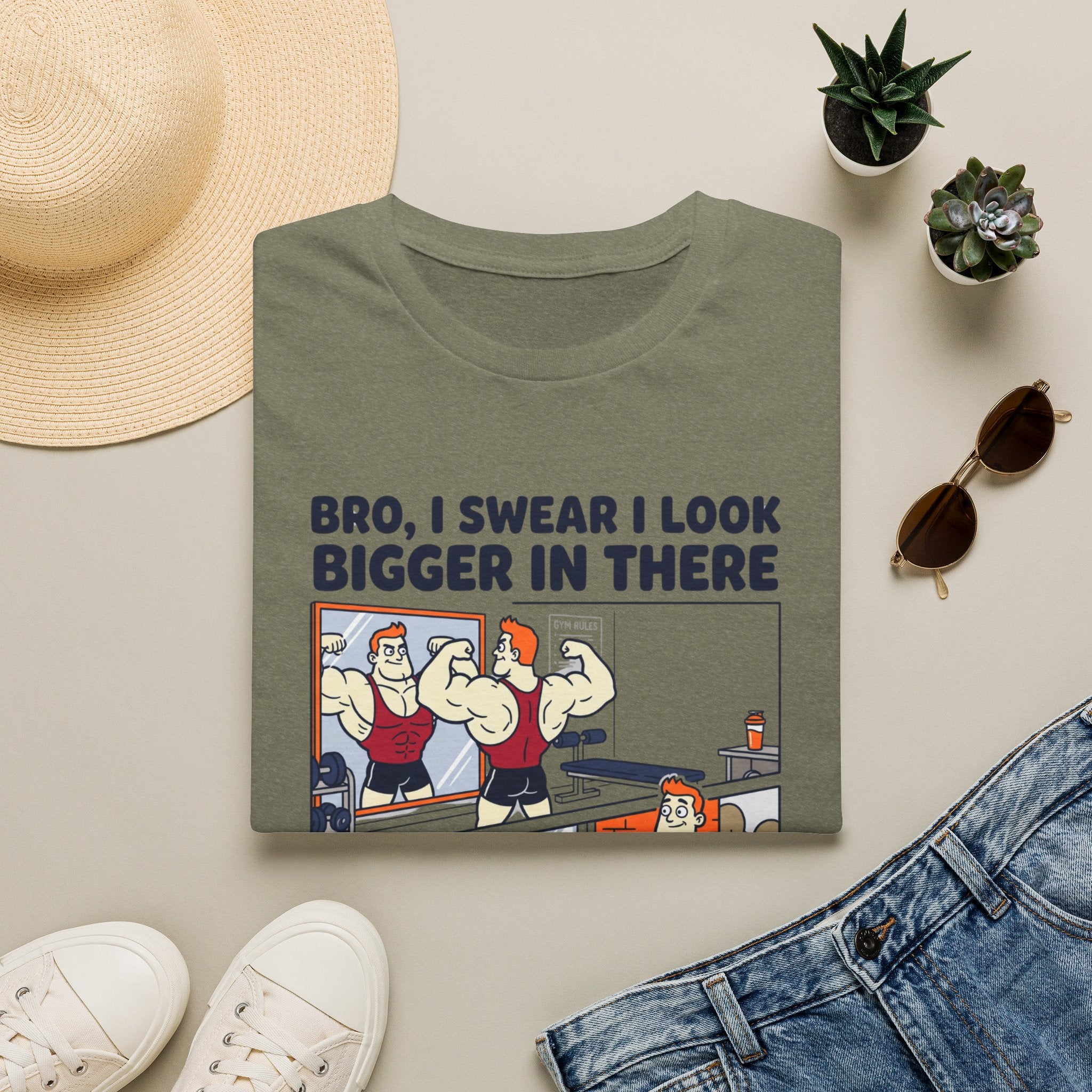 Bro, I swear I look bigger in there T-Shirt