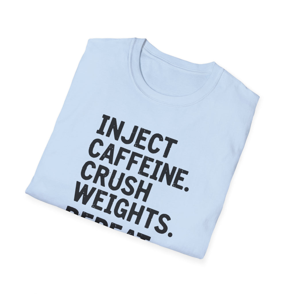 Inject. Crush. Repeat. T-Shirt
