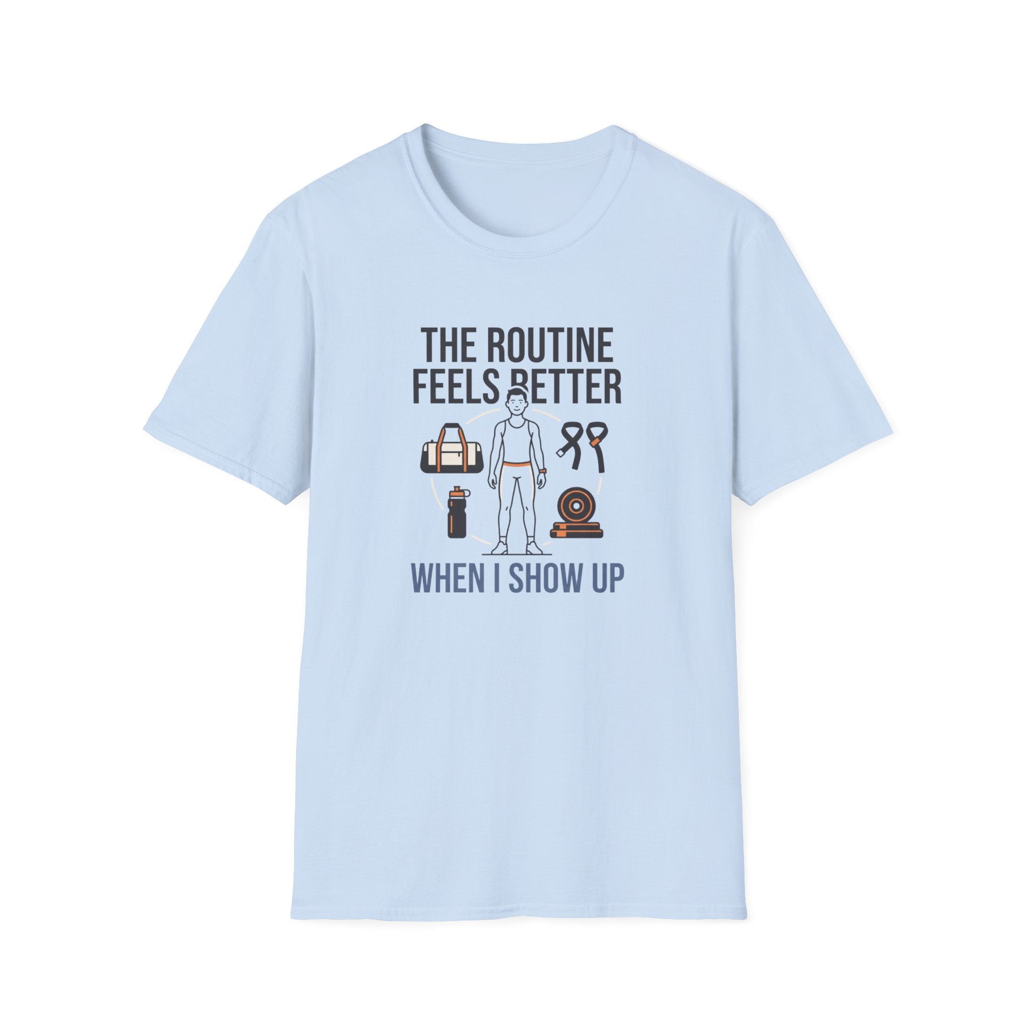 Route feels better when I show up T-Shirt