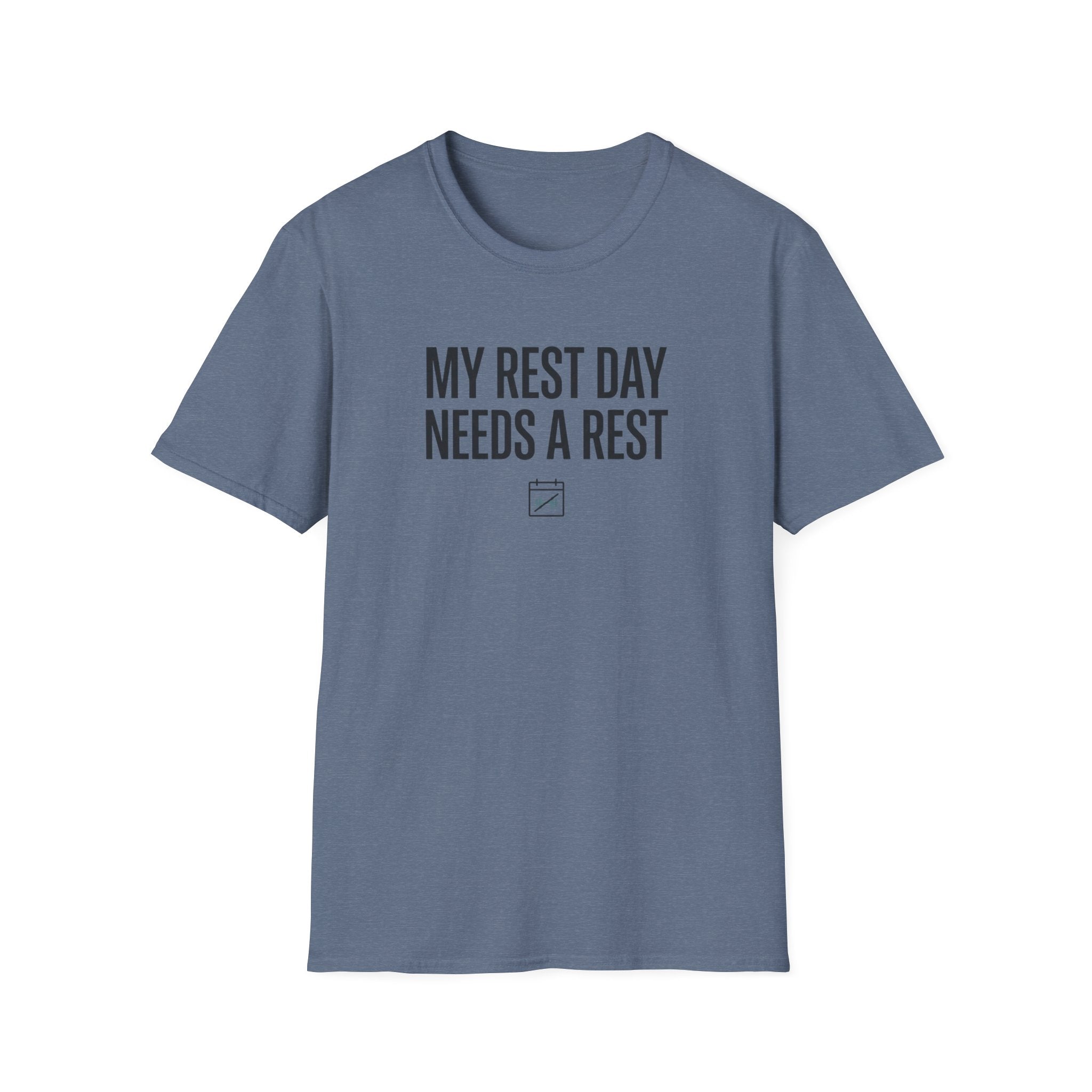 Rest day needs a rest T-Shirt
