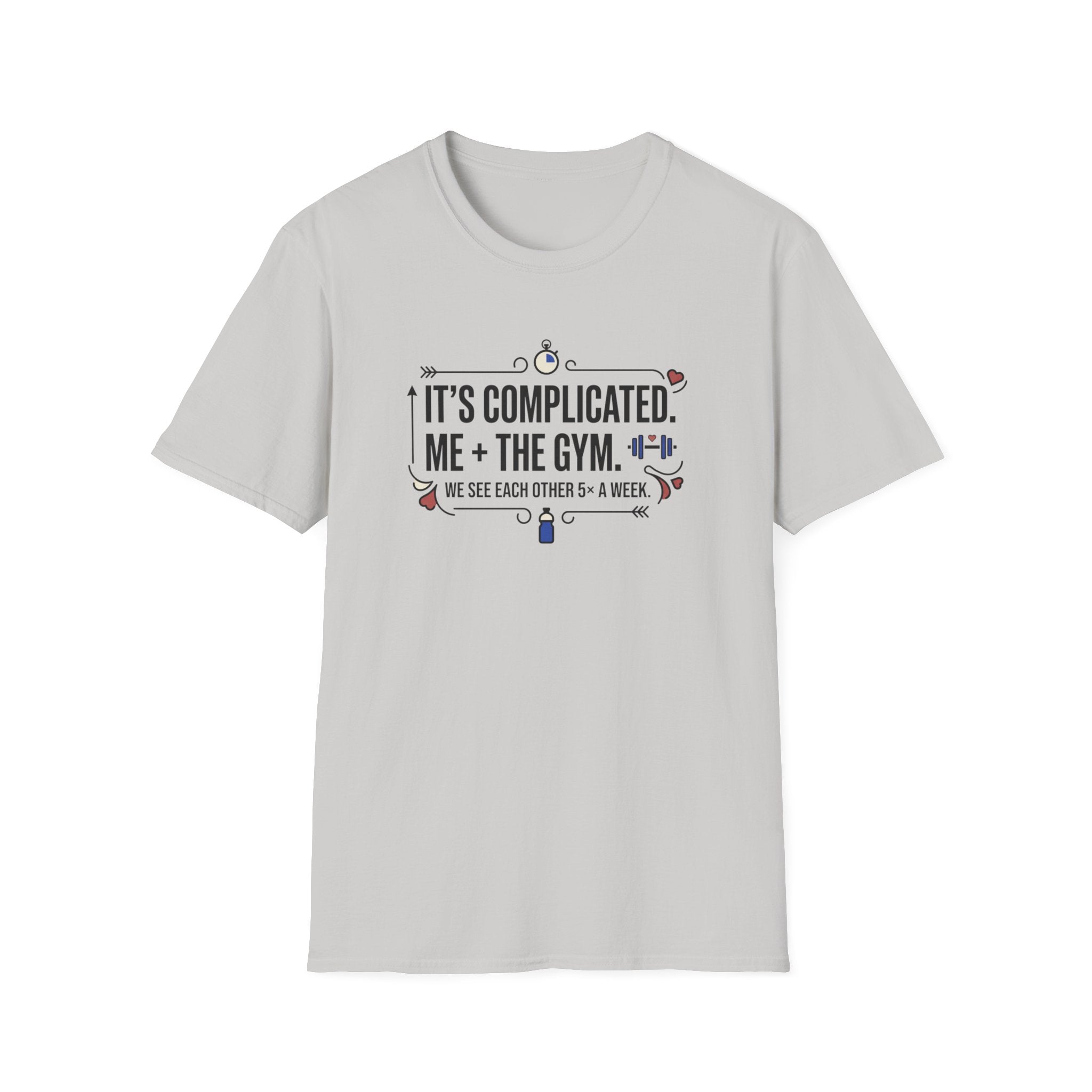 It's complicated. Me + The Gym T-Shirt