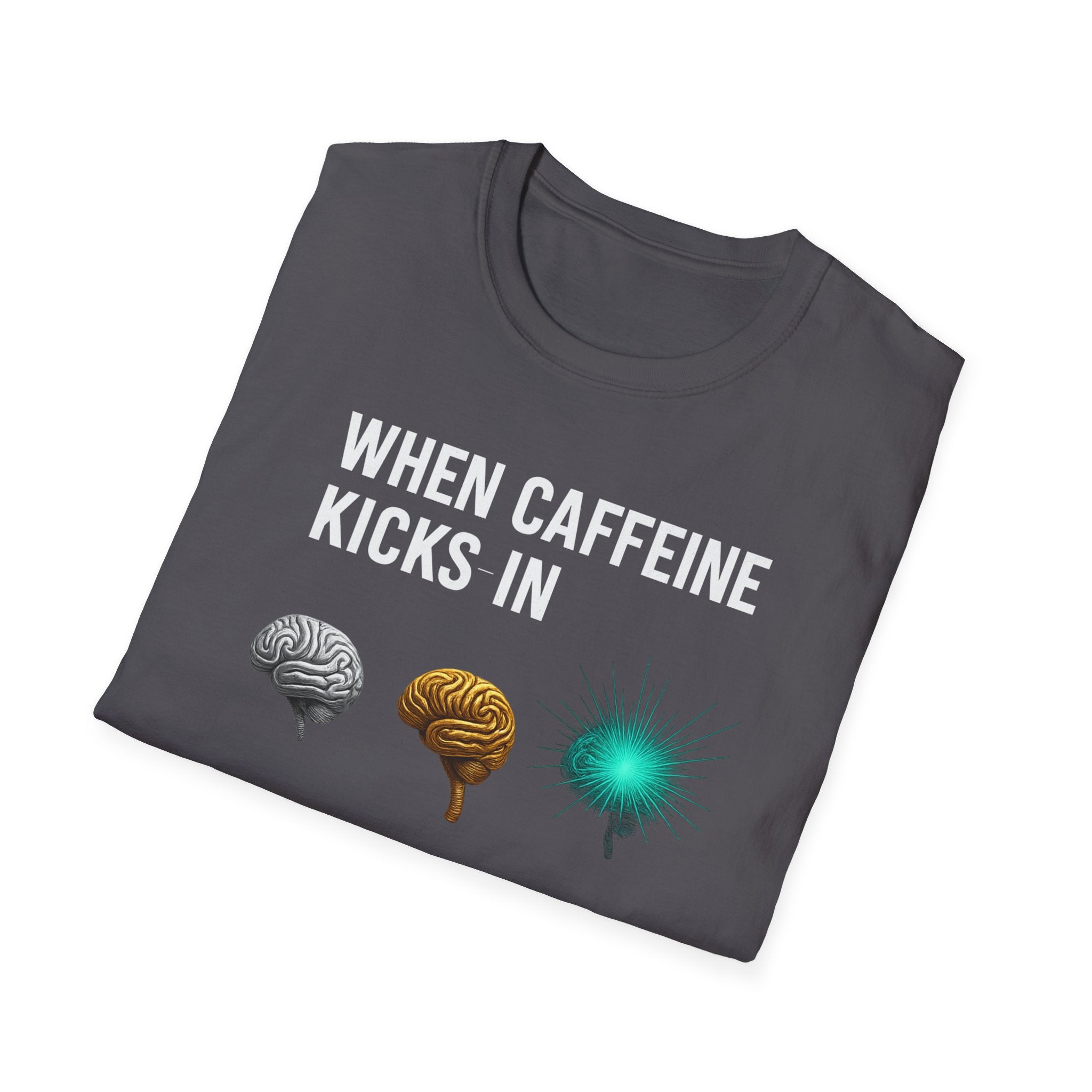When Caffeine Kicks In – Brain Upgrade Sequence T-Shirt