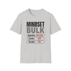 Mindset: Bulk T-Shirt