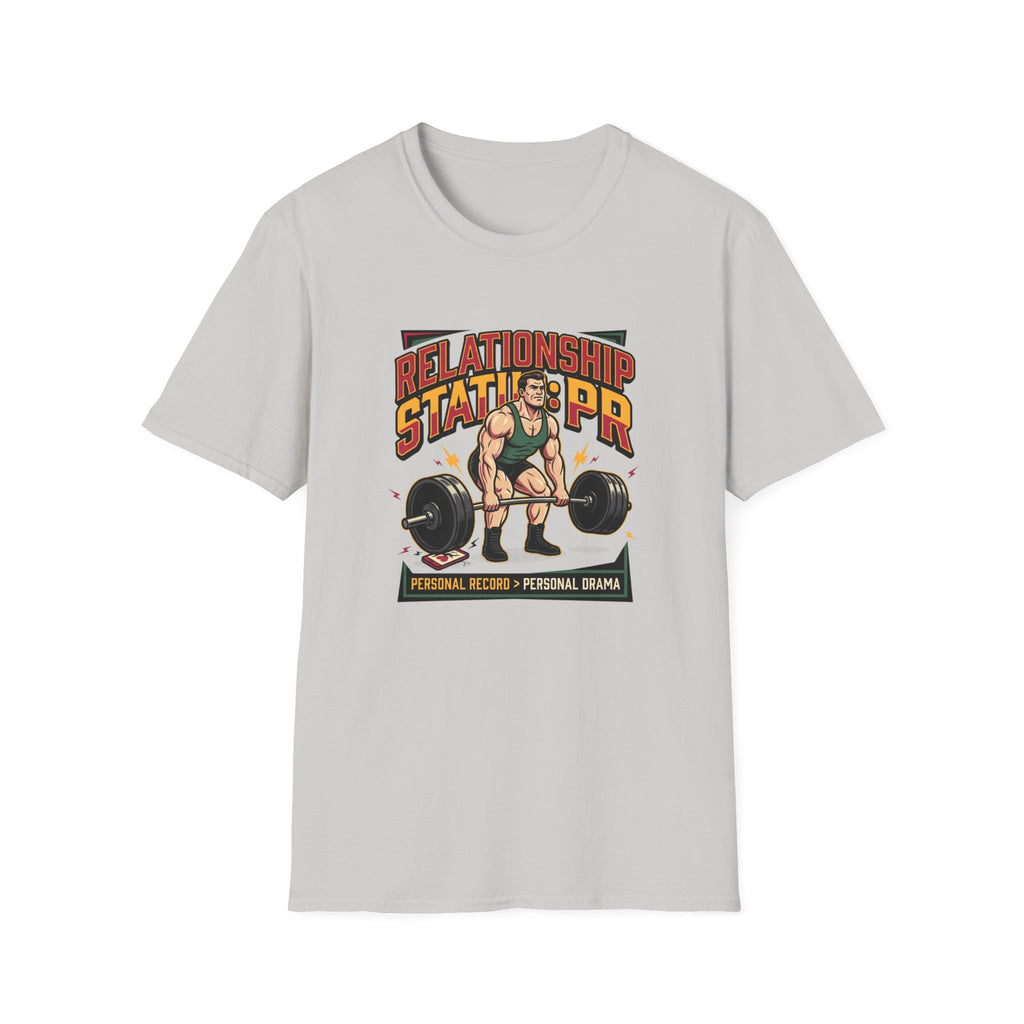Relationship Status : PR T-Shirt