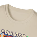 Pull day - Level Up game T-Shirt