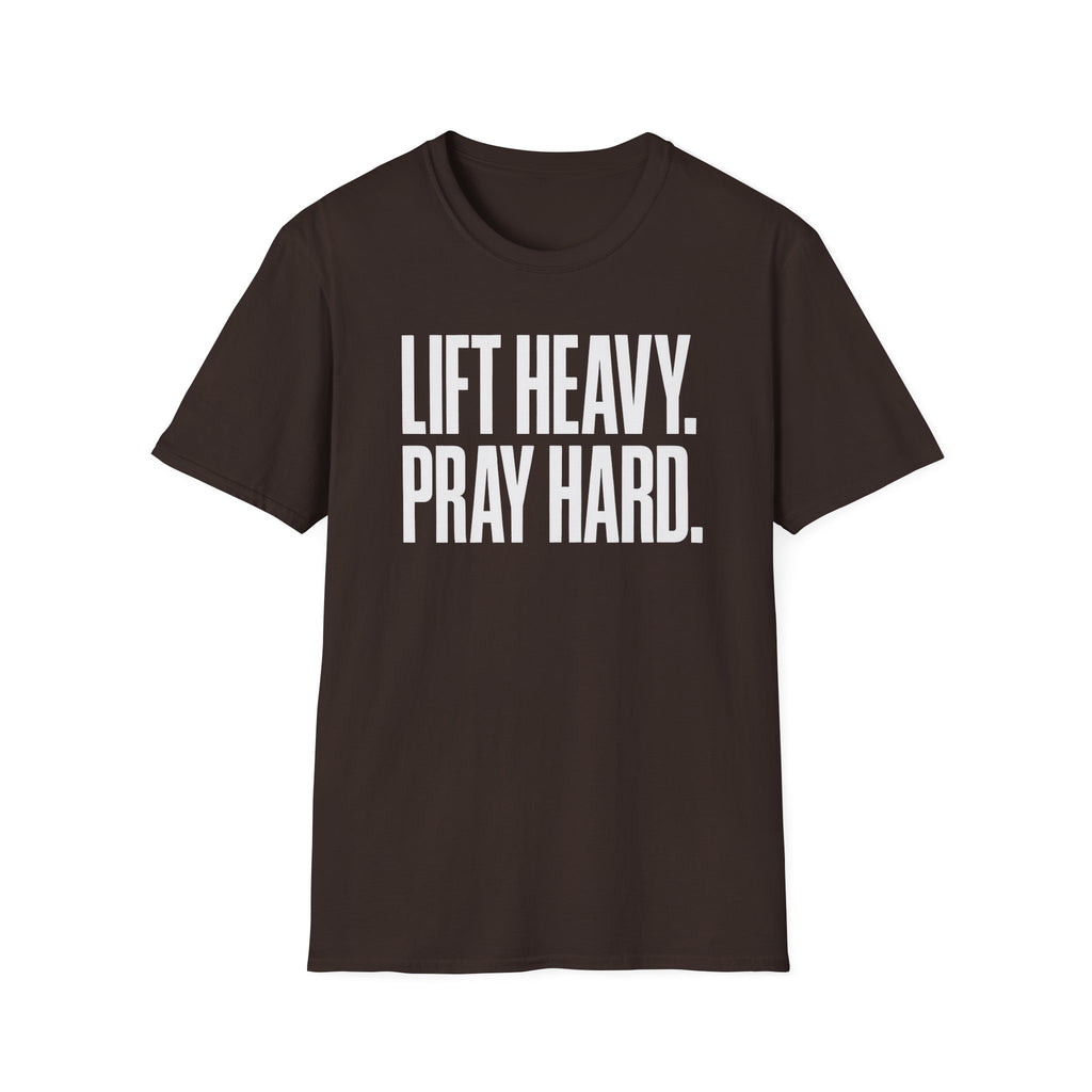 Lift Heavy. Pray Hard. – Bold Faith & Strength Tshirt