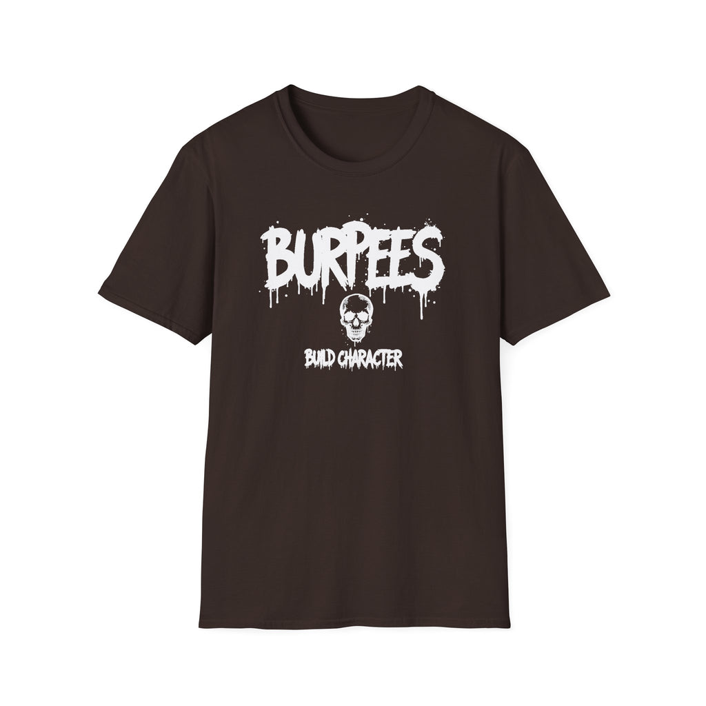 Burpees Build Character T-Shirt