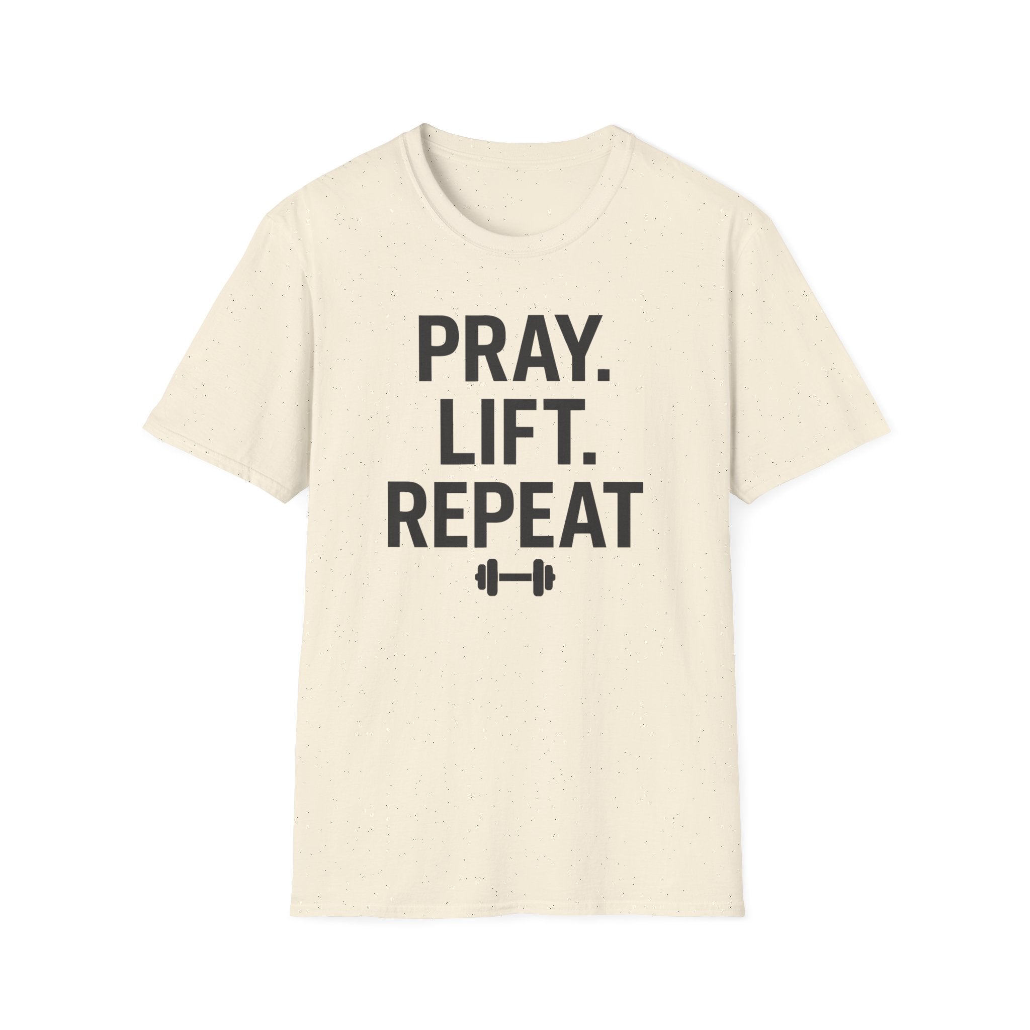 Pray. Lift. Repeat. – Faith and Focus Gym Tshirt