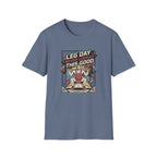 Leg day never looked this good T-Shirt