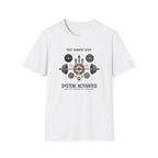 Post workout state - System activated T-Shirt