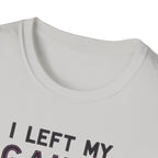I Left My Gains for This? – Neon Gym Life T-Shirt