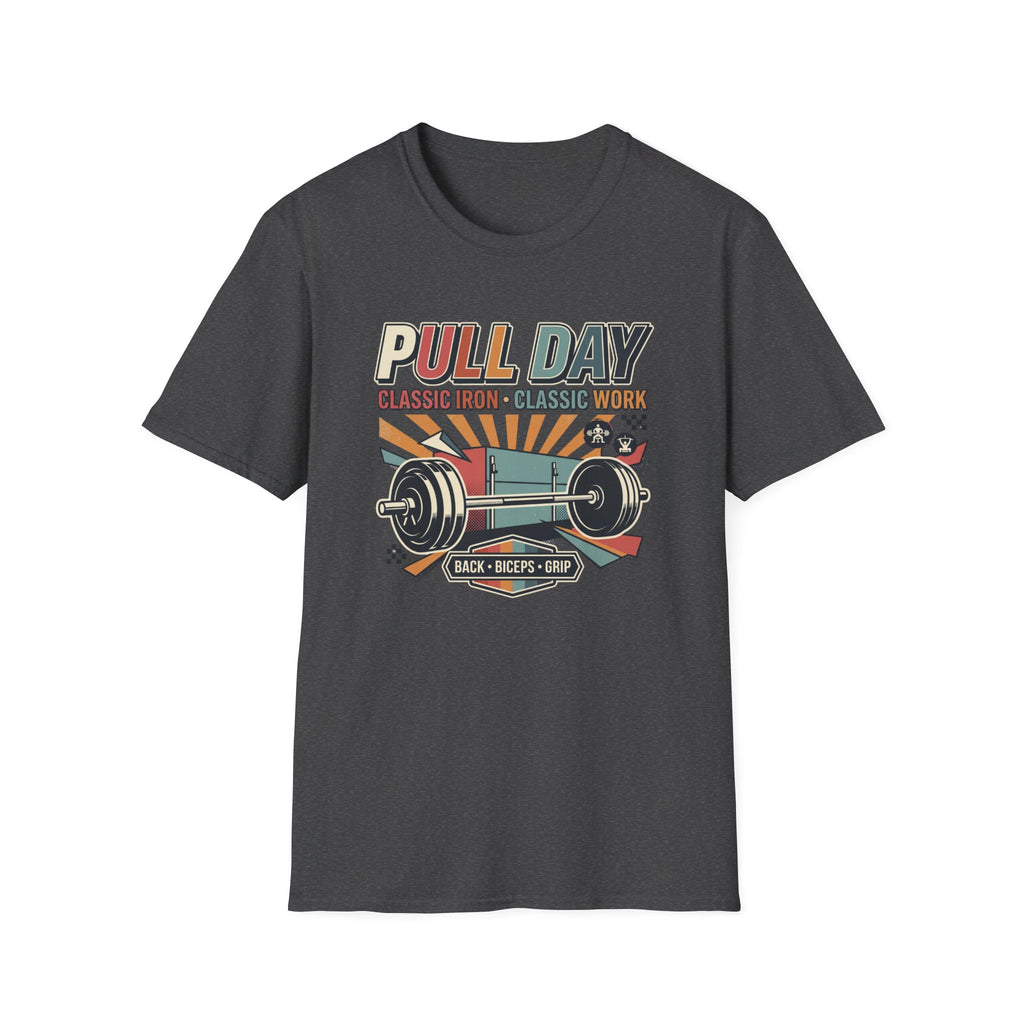 Pull day - Classic Iron, Classic Work T-Shirt
