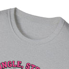 Single strong and unbothered T-Shirt