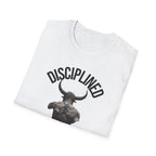 Disciplined not Motivated T-Shirt