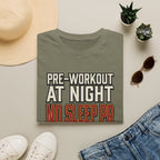 Pre at night, No Sleep PR T-Shirt
