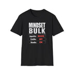Mindset: Bulk T-Shirt