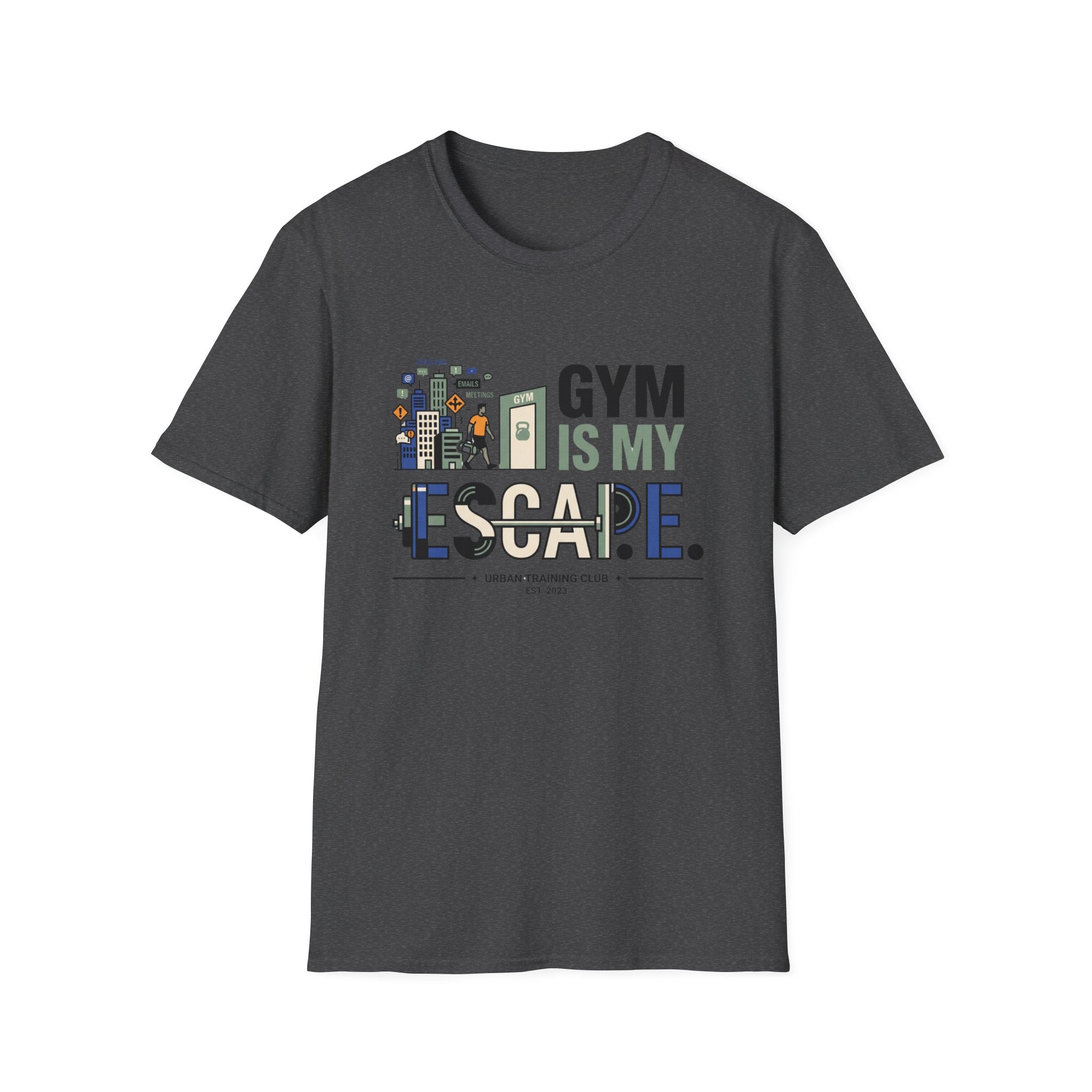 Gym is my escape - witty T-Shirt