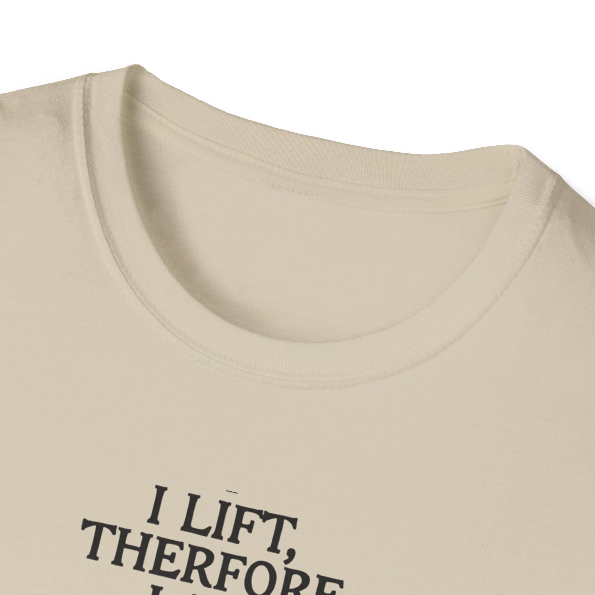 Iron Philosopher – I Lift, Therefore I Am T-Shirt