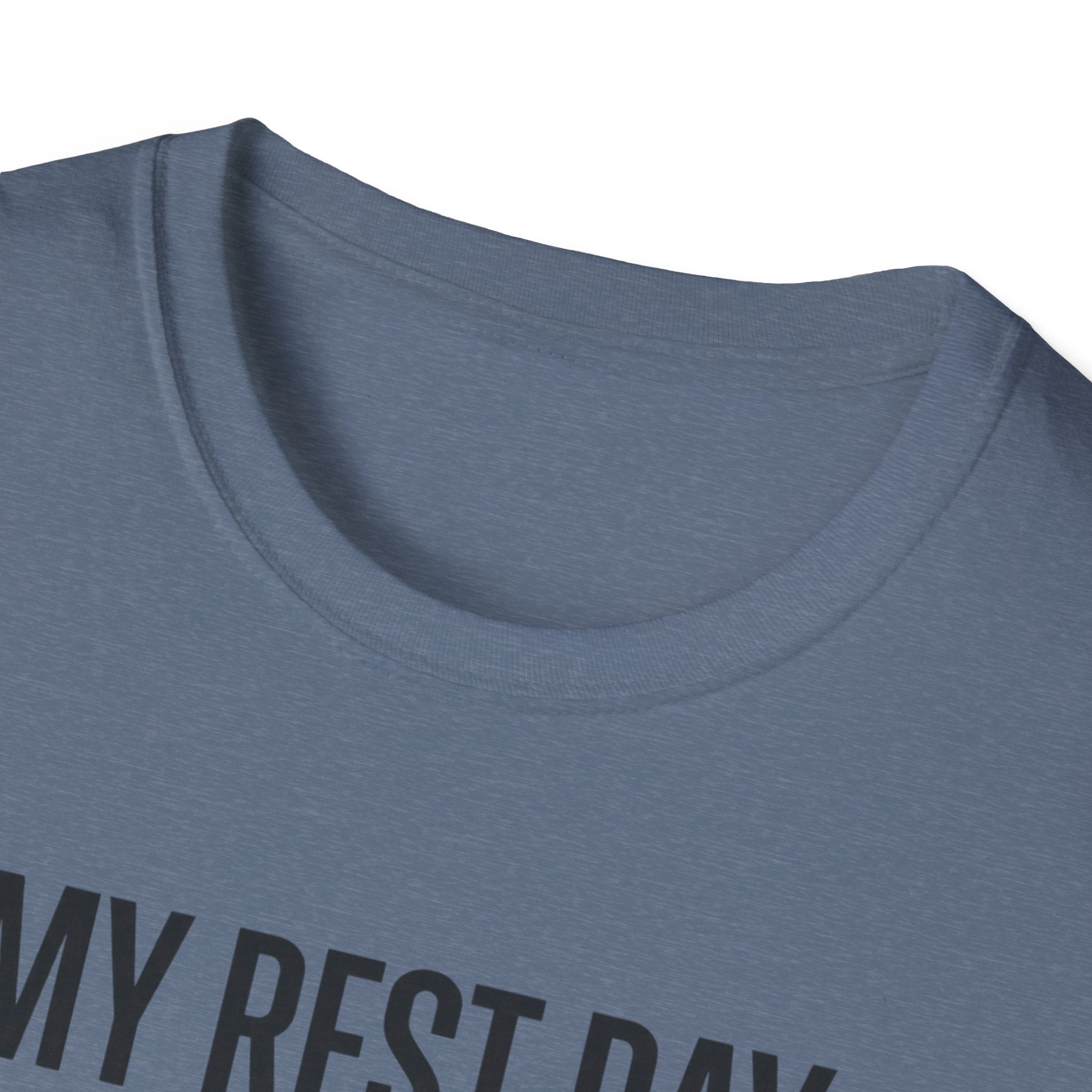 Rest day needs a rest T-Shirt
