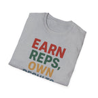 Earn Reps, Own Results – Bold Vintage Typography T-Shirt