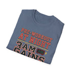Pre at Night - 3 AM Gains T-Shirt