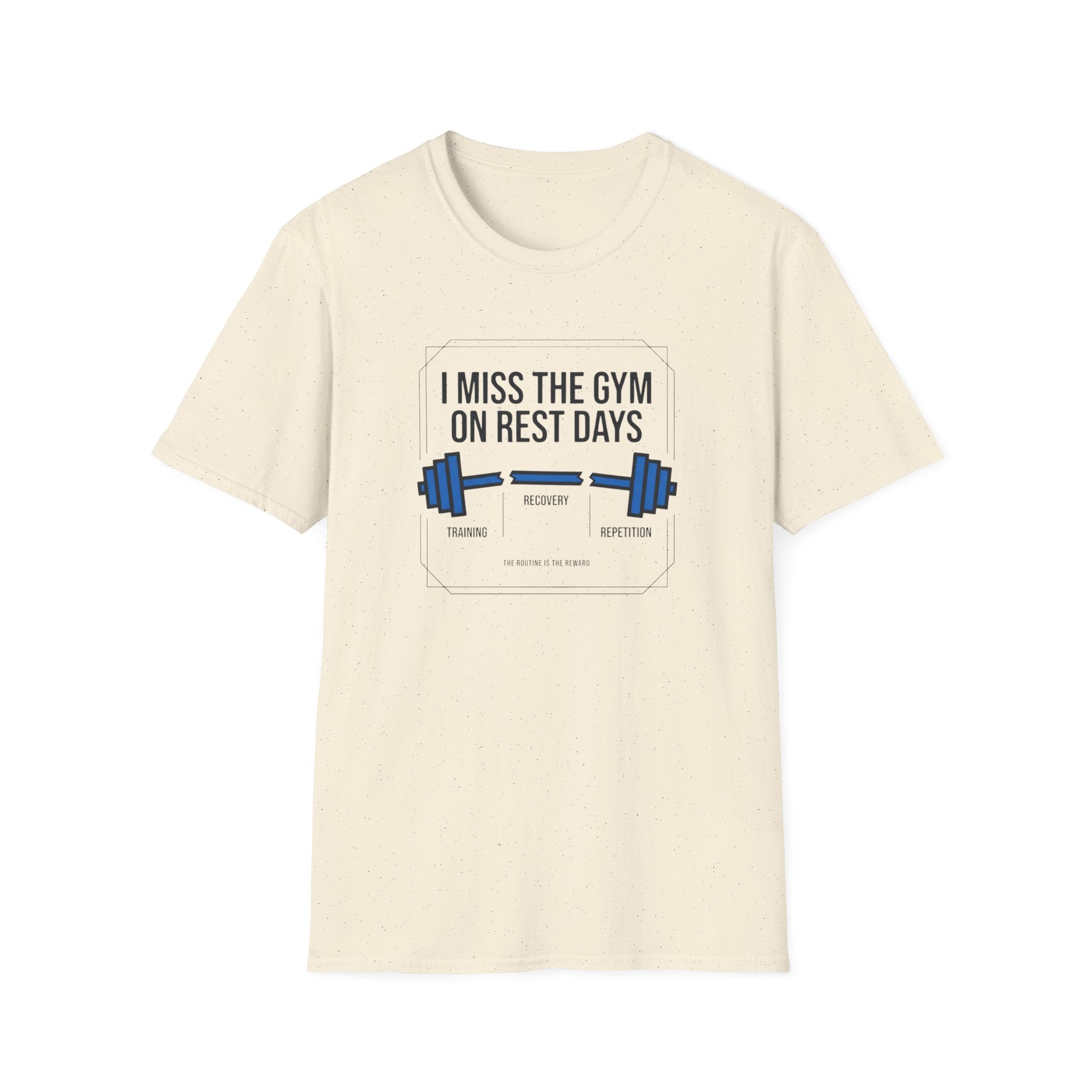I Miss gym on rest days T-Shirt