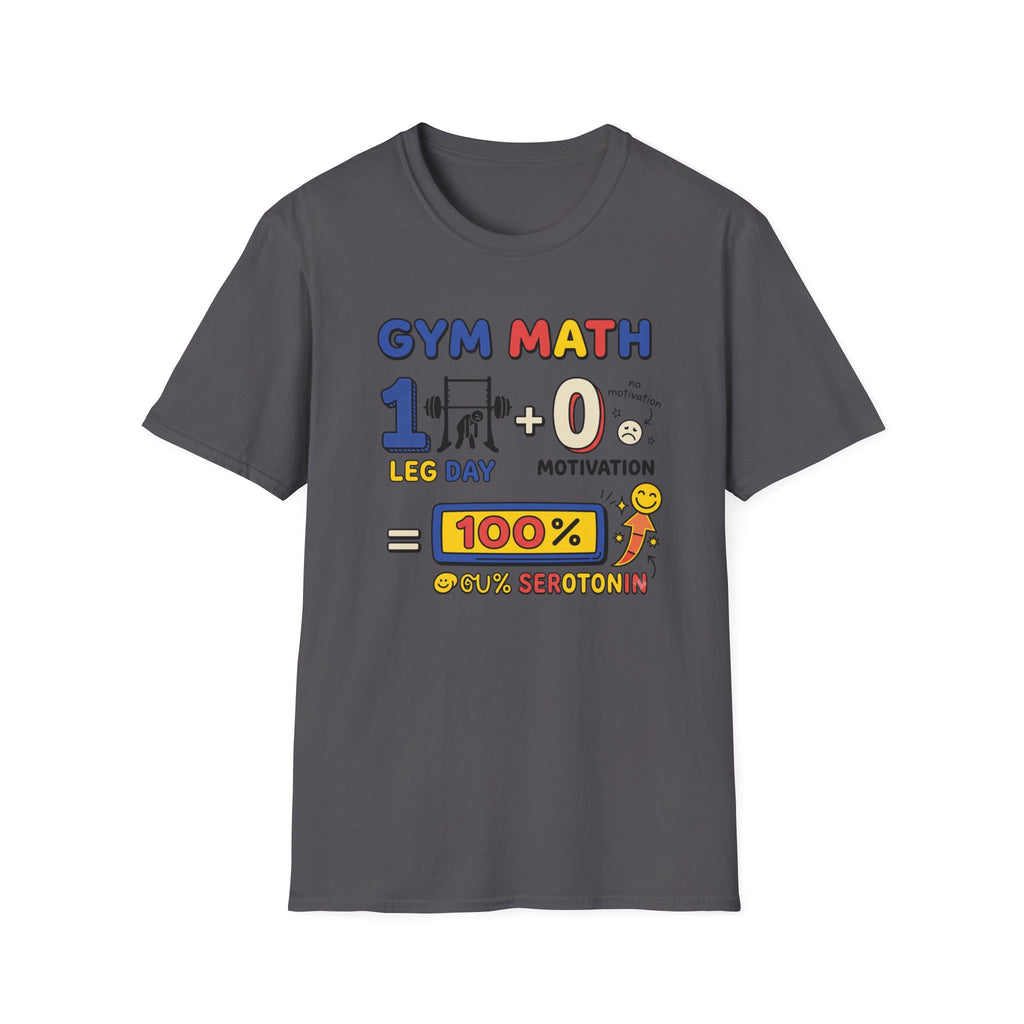 Gym math - 100% Serotonin T-Shirt