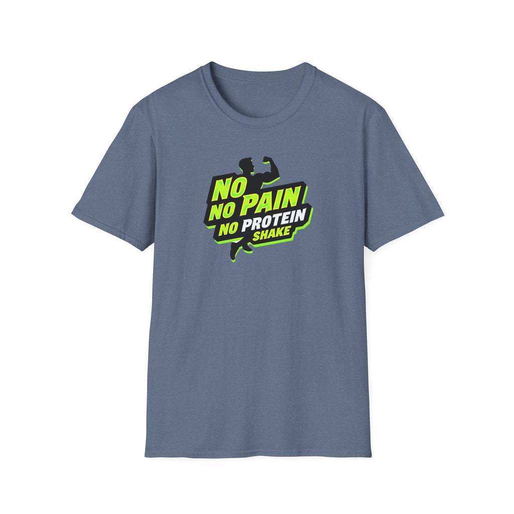 No Pain, No Protein Shake funny T-Shirt