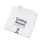 Cutting Season – Pizza Pain Edition T-Shirt