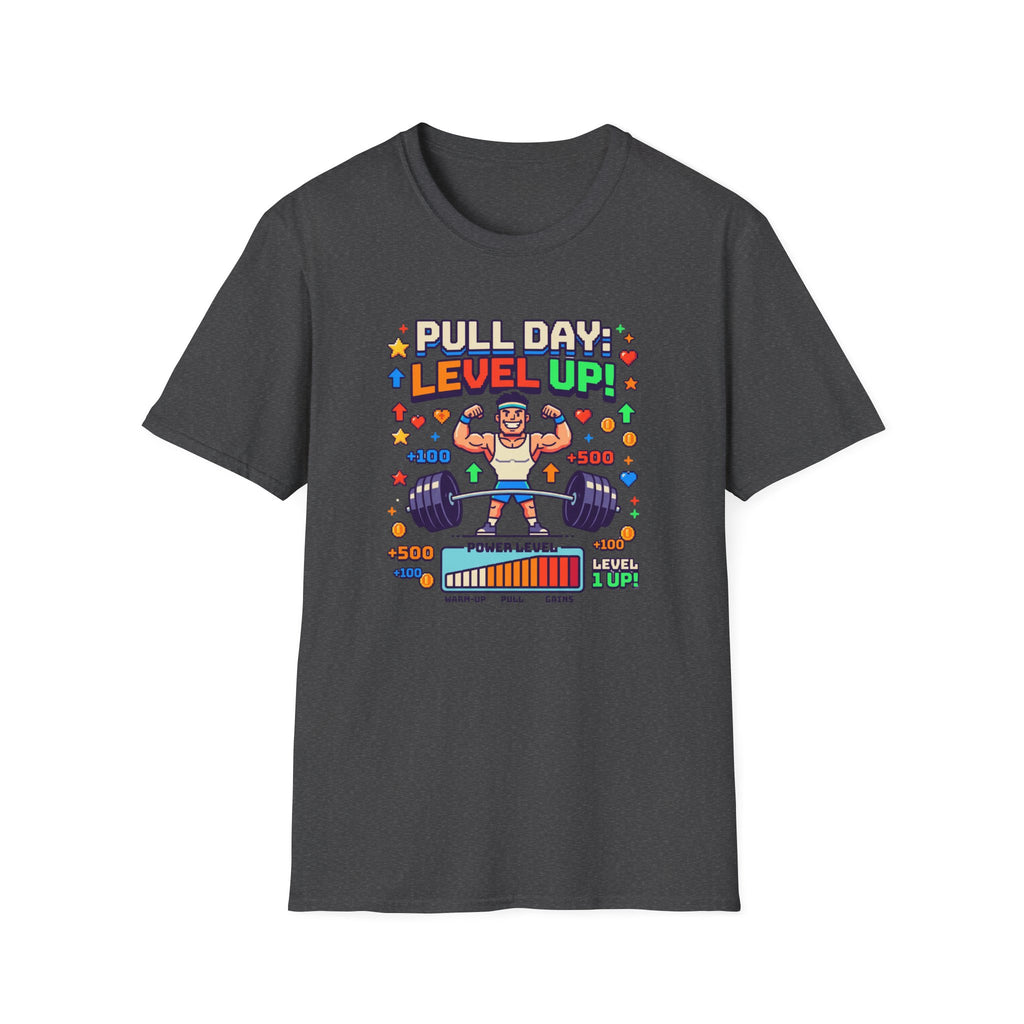 Pull day - Level Up game T-Shirt
