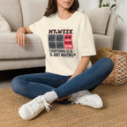 Waiting for gym - Week schedule T-Shirt