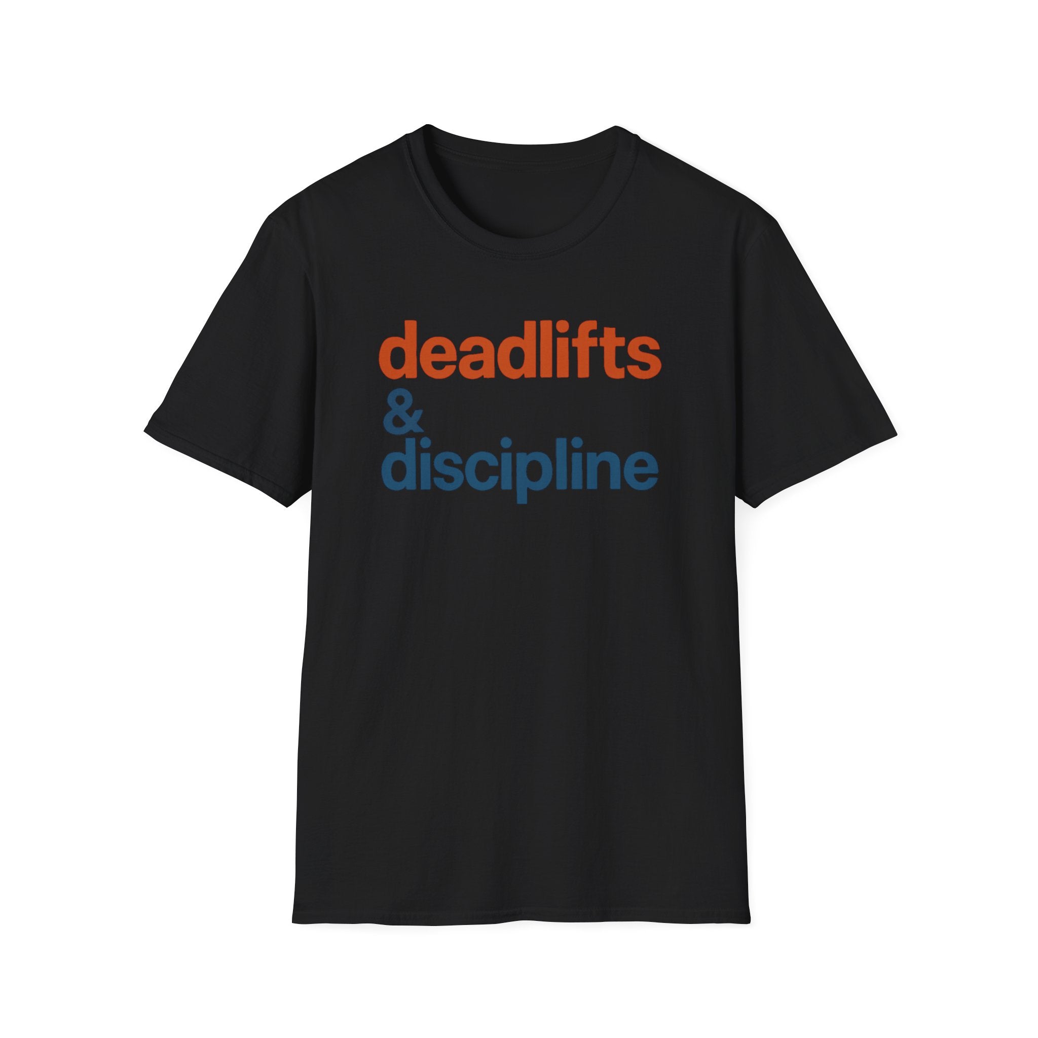 Deadlifts & Discipline – Bold Gym Typography T-Shirt