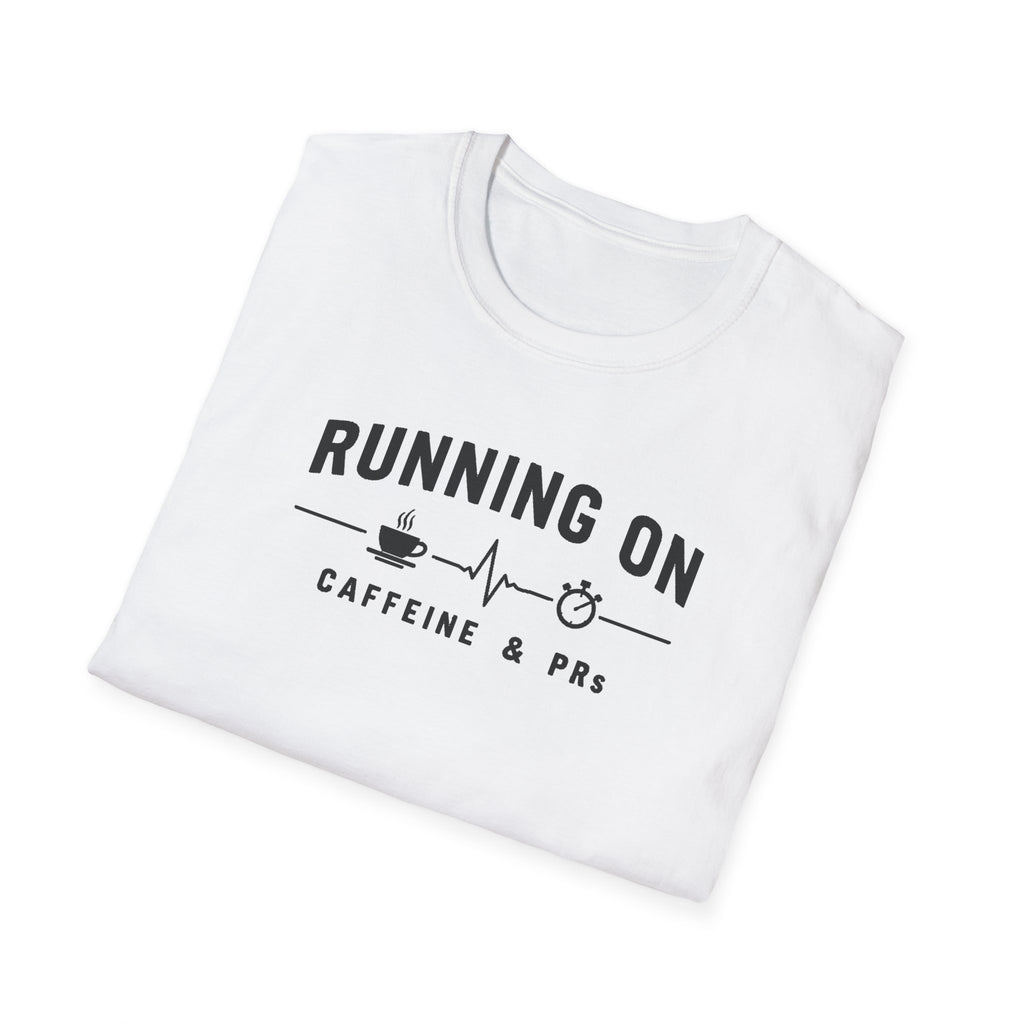Running on Caffeine & PRs – Minimal Strength Mode T-Shirt