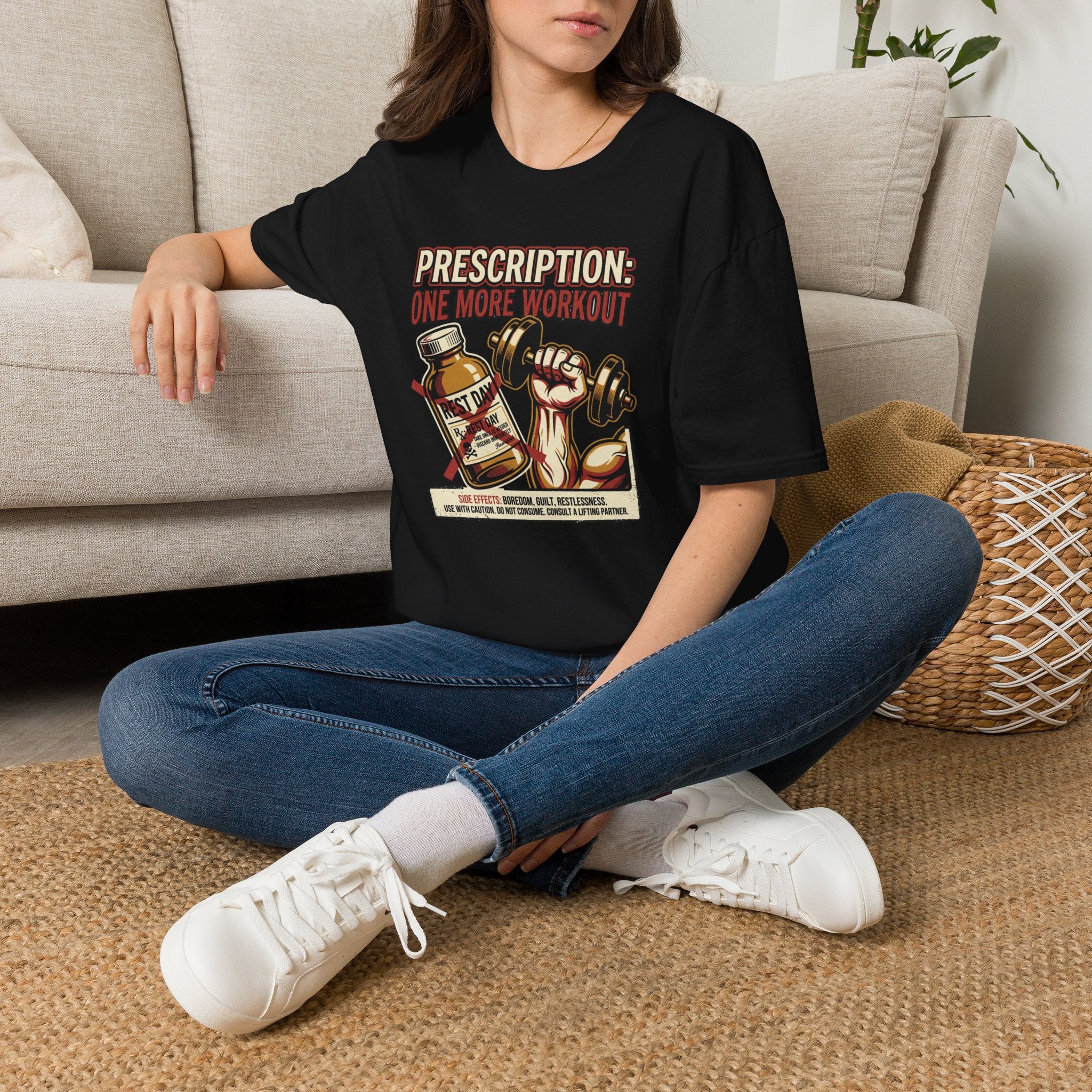 Prescription - One more workout T-Shirt