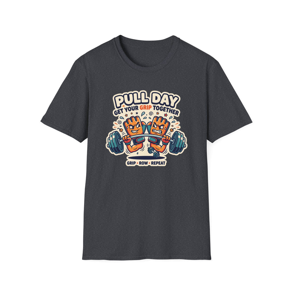 Pull day - Get your grip together T-Shirt