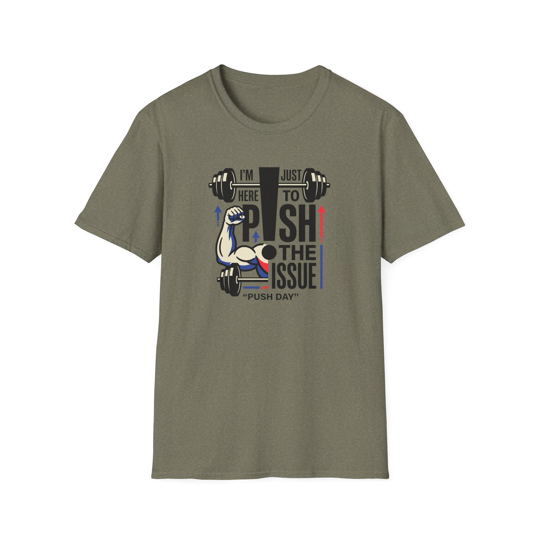 Here to push the issue T-Shirt