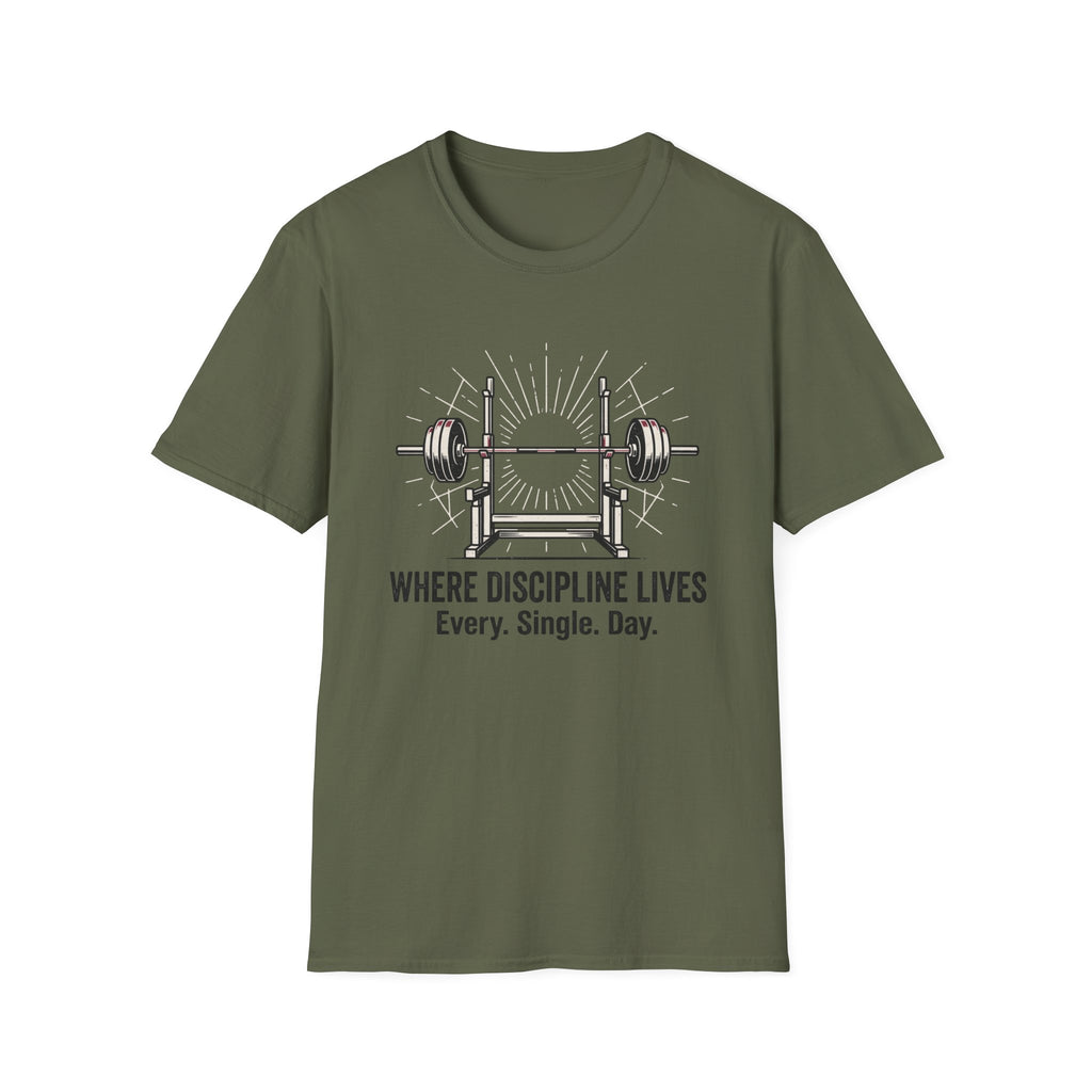 Where discipline lives T-Shirt
