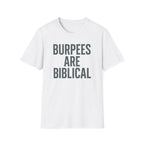 Burpees Are Biblical – Stone-Gray Statement Tshirt