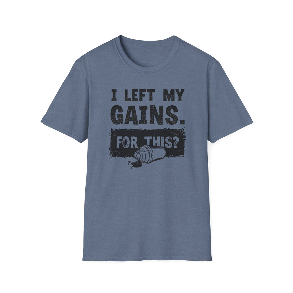 I Left My Gains for This? (Vintage Grunge Edition) T-Shirt