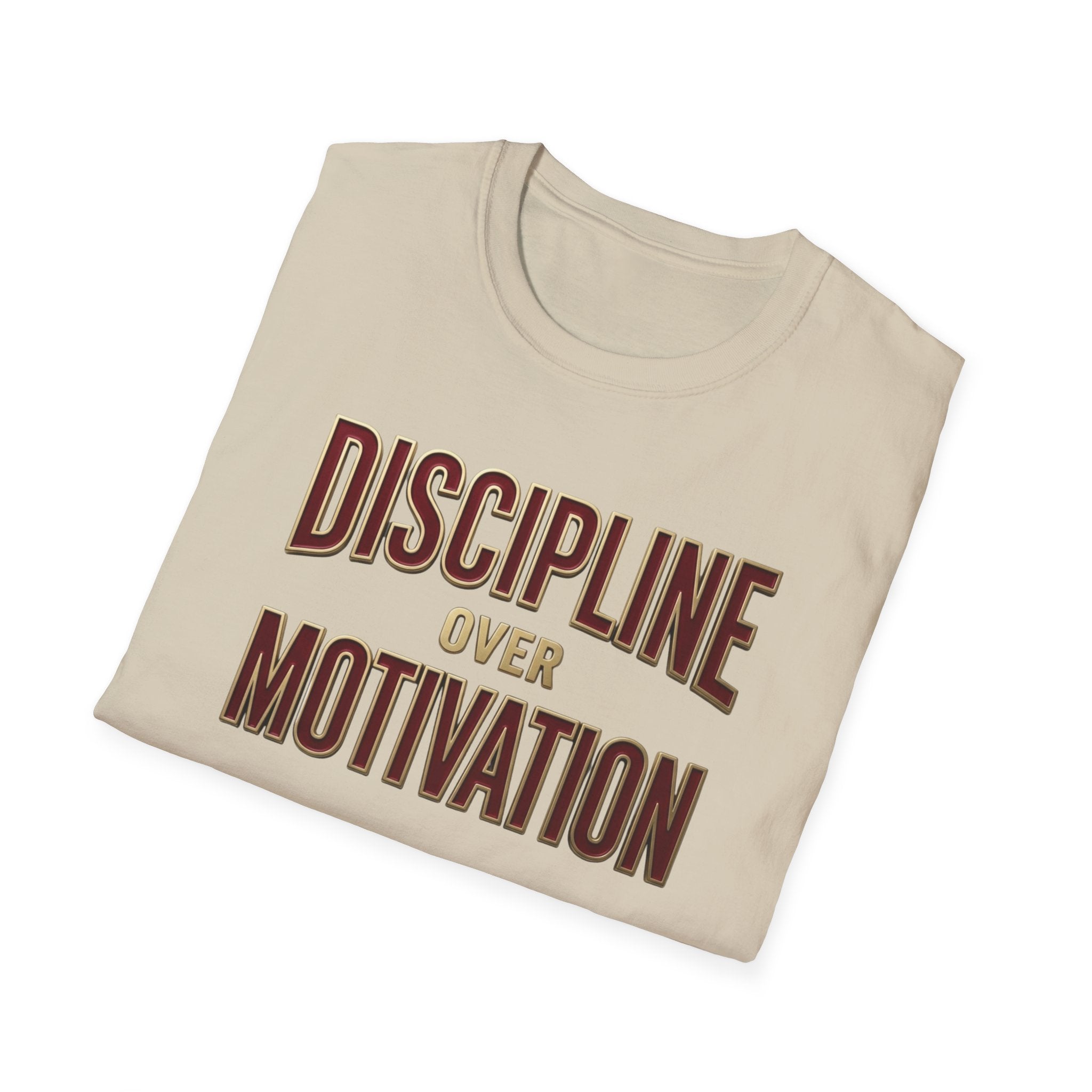 Discipline over motivation T-Shirt