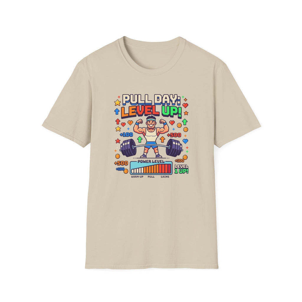 Pull day - Level Up game T-Shirt