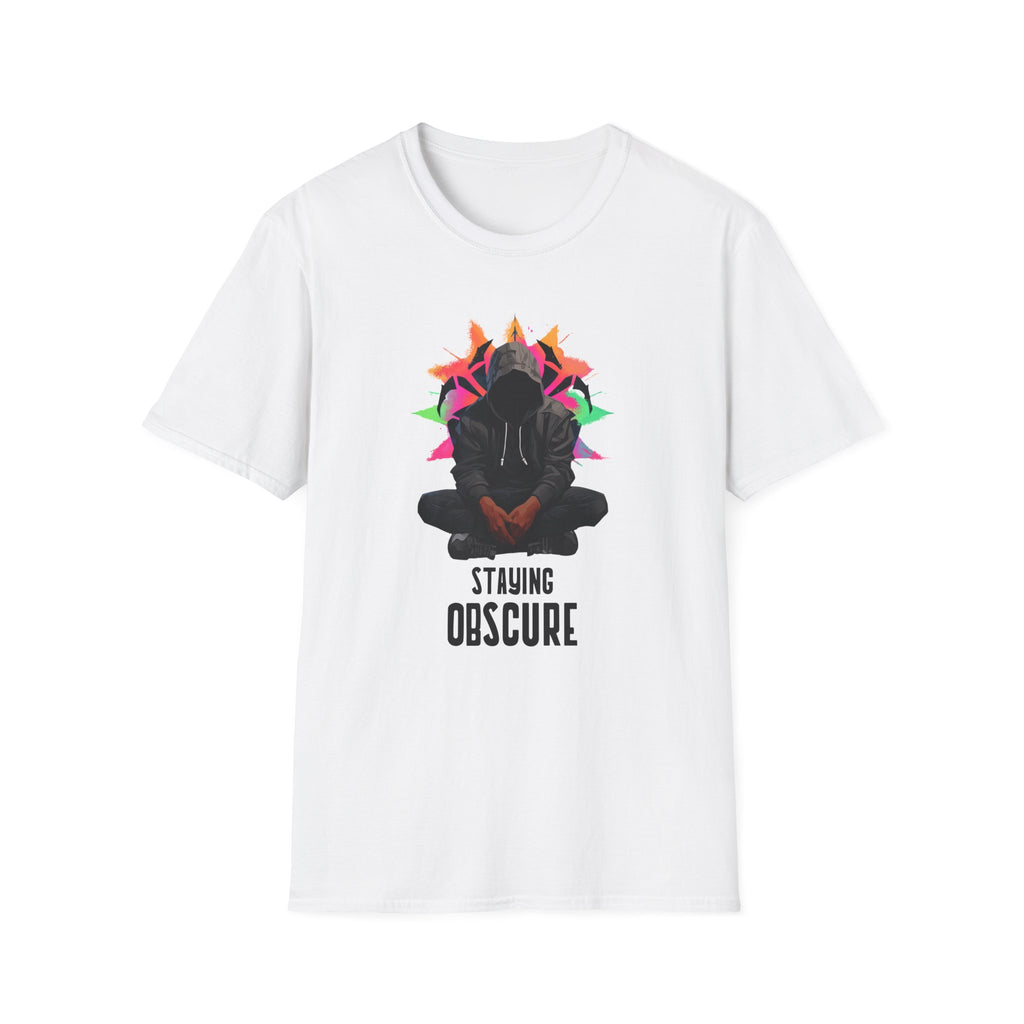 Staying obscure T-Shirt