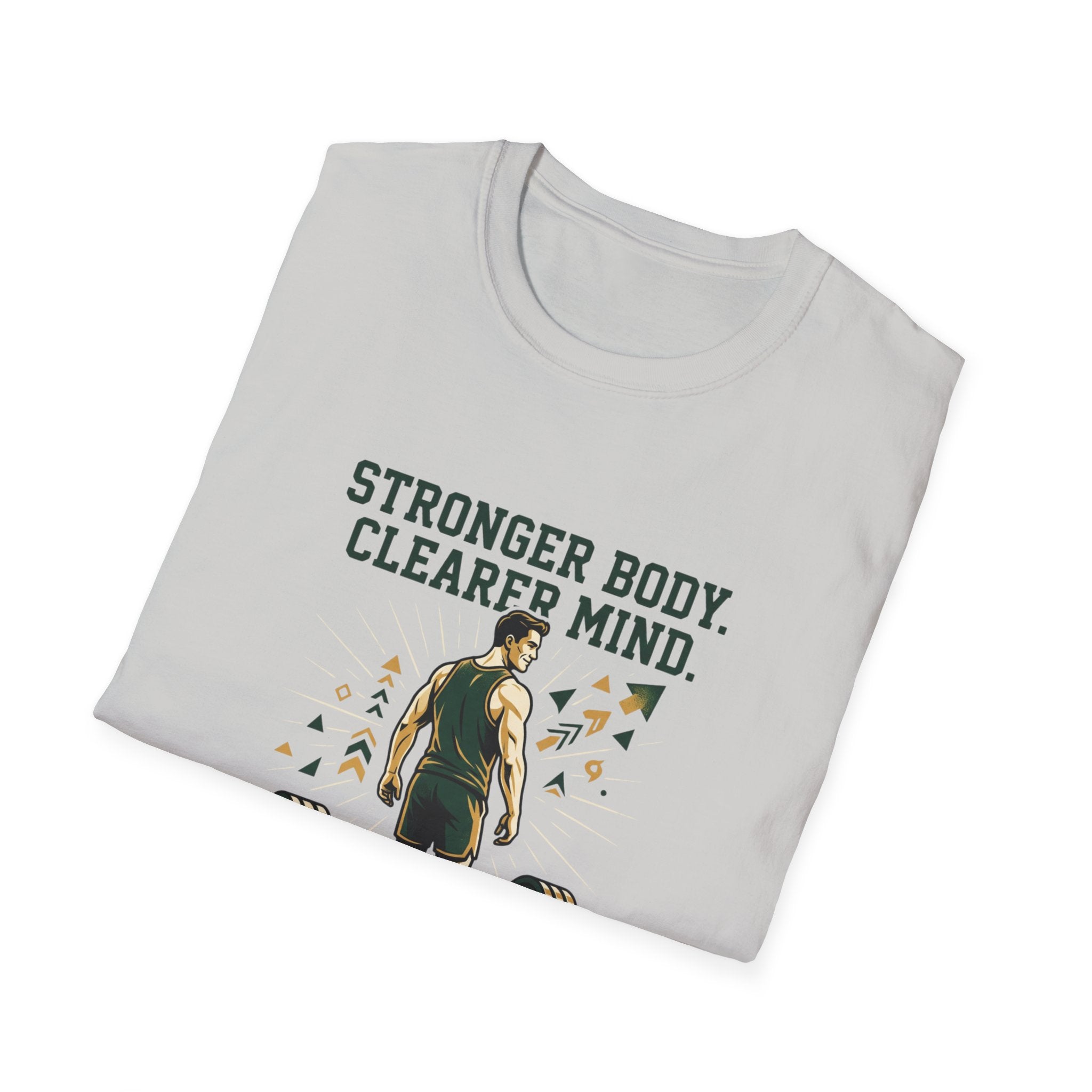 Stronger body. Clearer mind T-Shirt