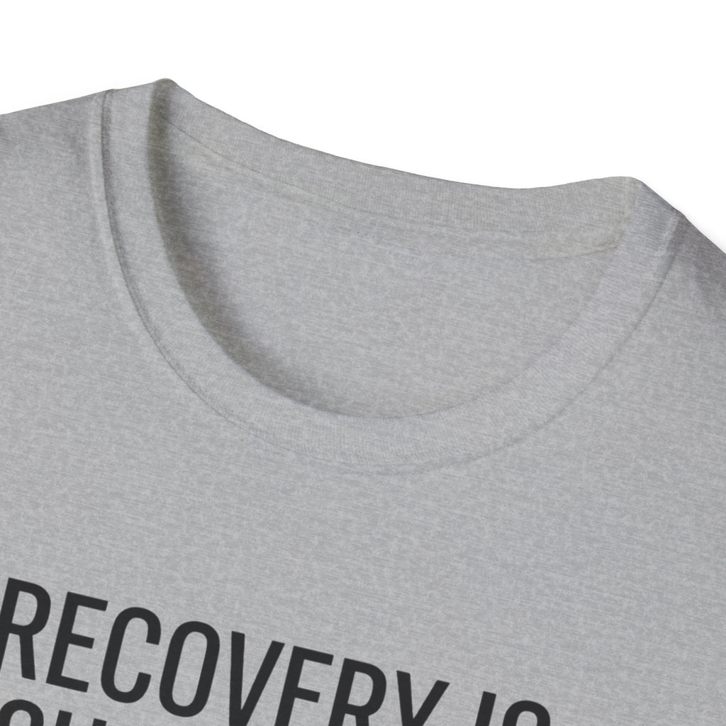 Recovery is suspicious T-Shirt