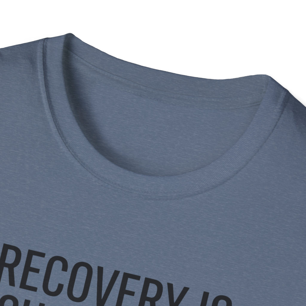 Recovery is suspicious T-Shirt
