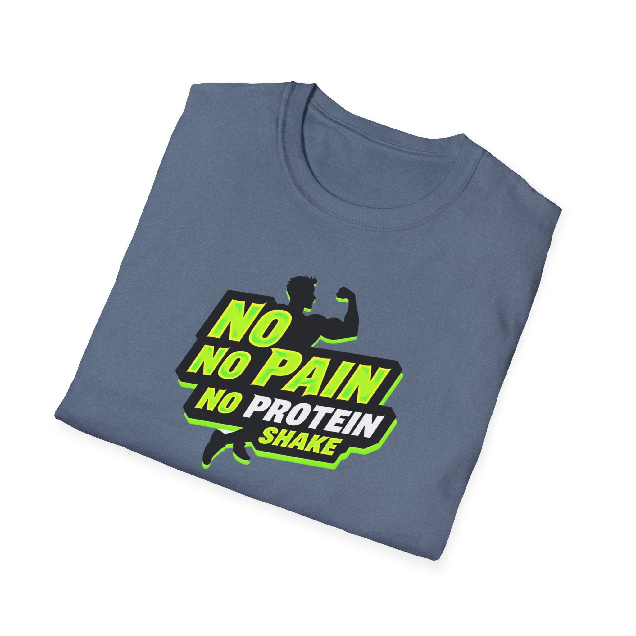 No Pain, No Protein Shake funny T-Shirt