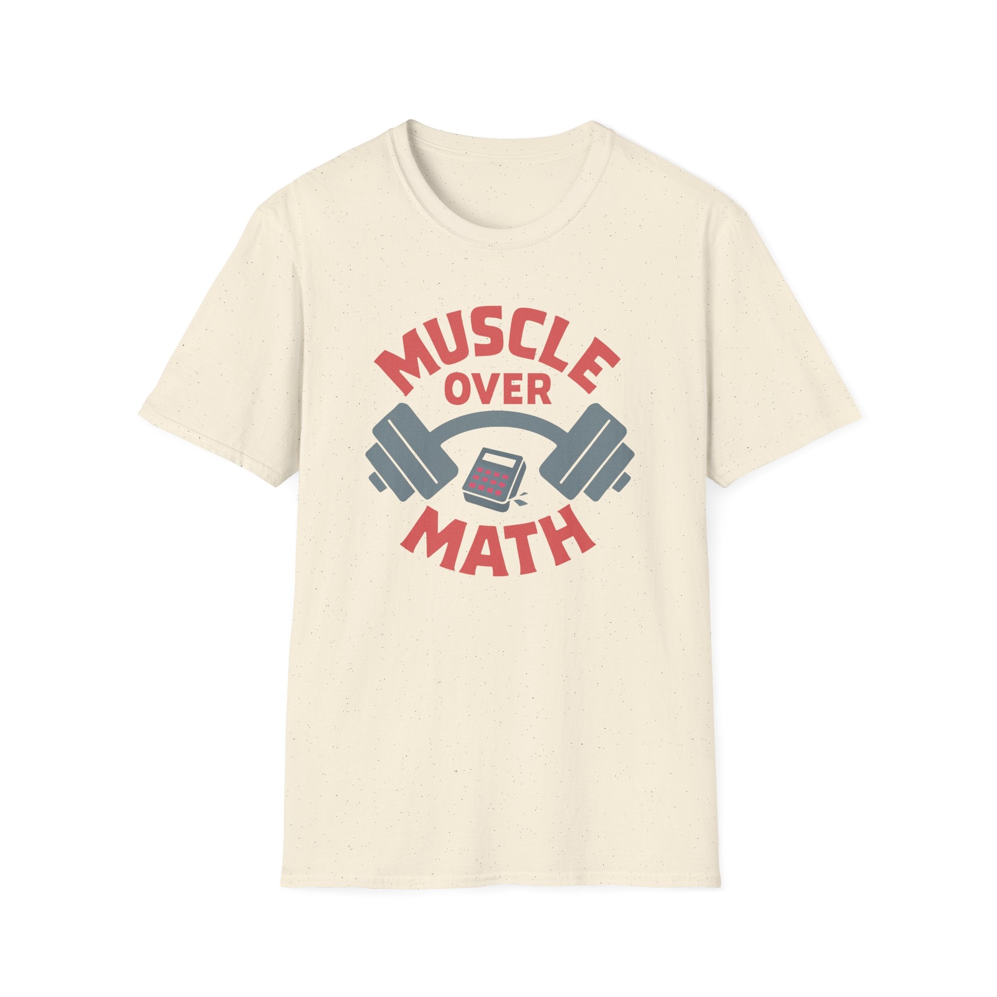 Muscle Over Math – Barbell Crunch Edition T-Shirt