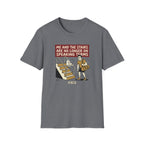 Me and stairs - not on speaking terms T-Shirt