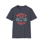 Muscle Over Math – Barbell Crunch Edition T-Shirt